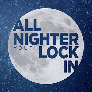 Youth All Nighter June 2nd at 5:30pm to June 3rd at 10am!!!