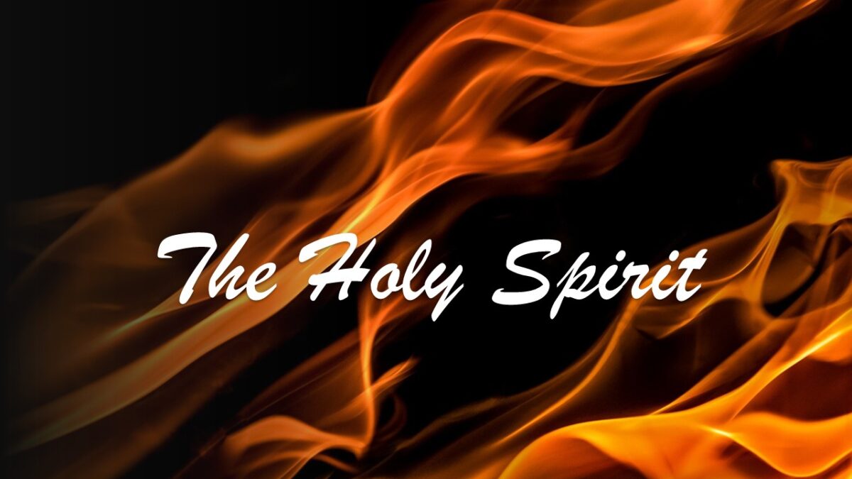 The Holy Spirit: Part 2